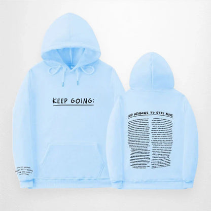 100 REASONS TO STAY ALIVE HOODIE